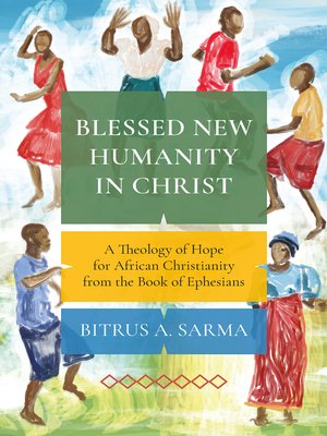 cover image of Blessed New Humanity in Christ